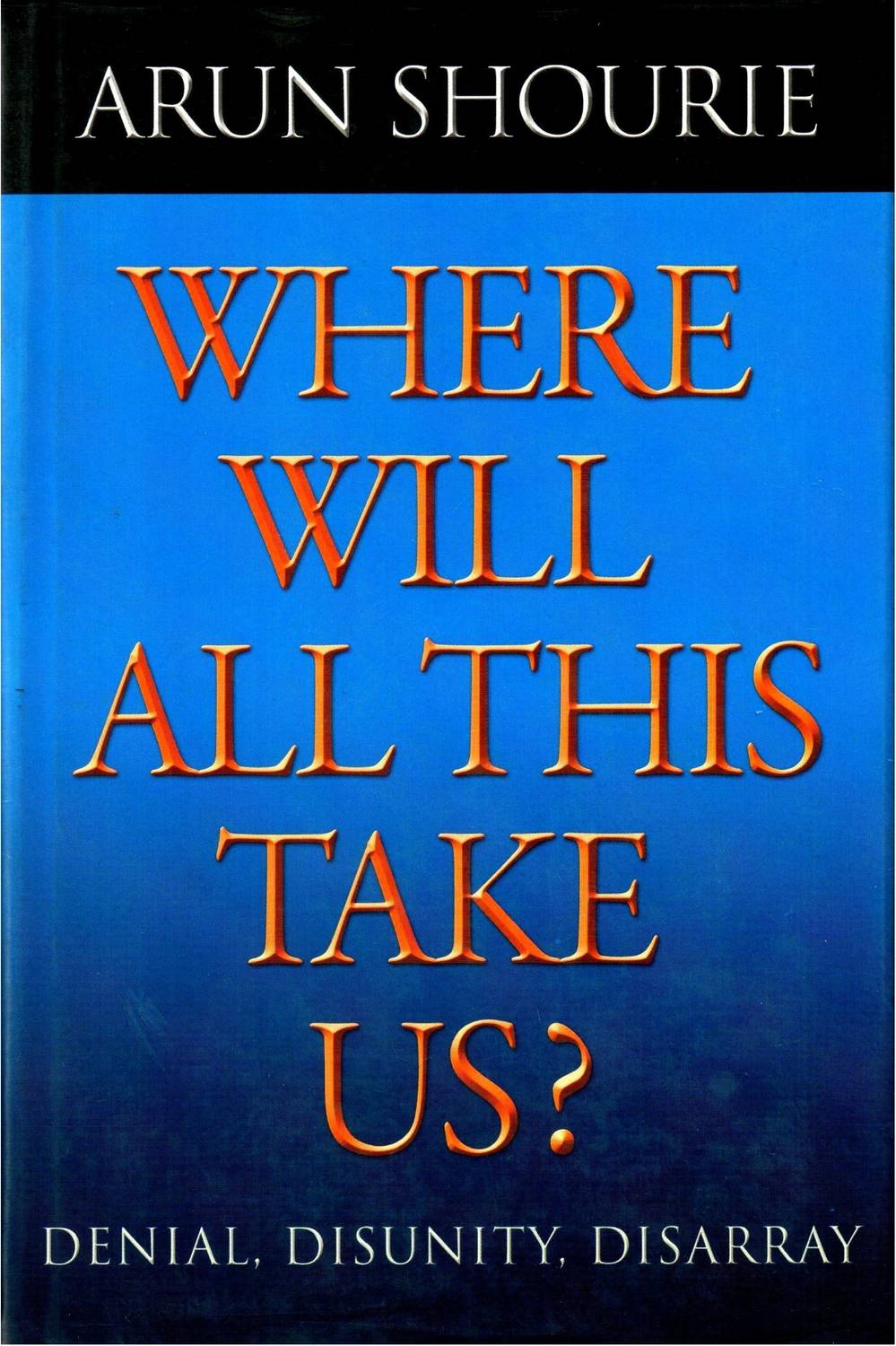 Where Will All This Take Us?