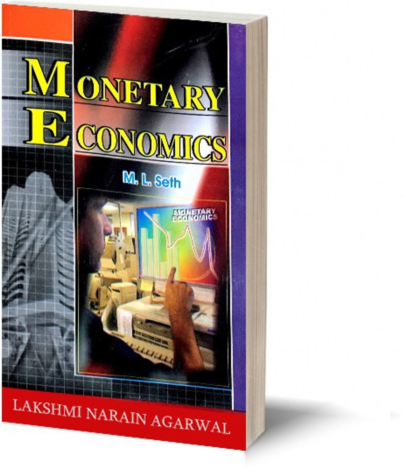 Image of MONETARY ECONOMICS -(TEXT)-For Graduate Honours and Post-Graduate Classes of Indian Universities and the I.A.S., I.E.S., I.S.S., C.A. & C.A. L.L.B. Examinations