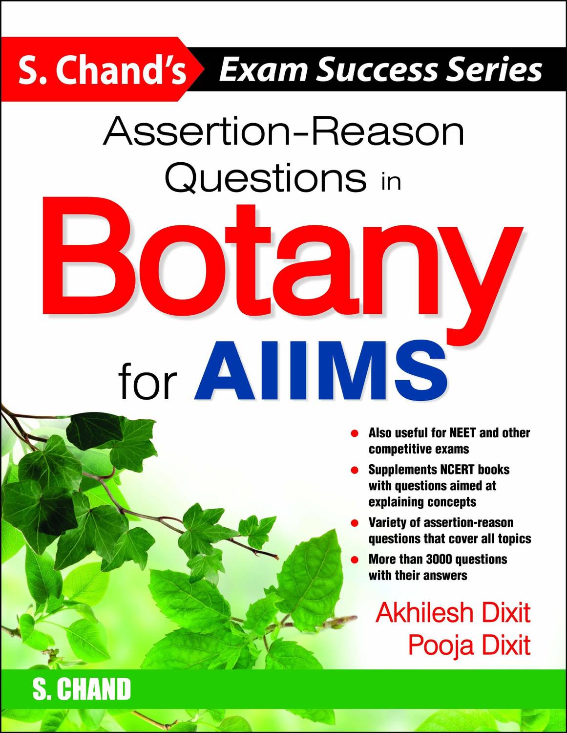 Assertion -Reason Questions in Botany for AIIMS
