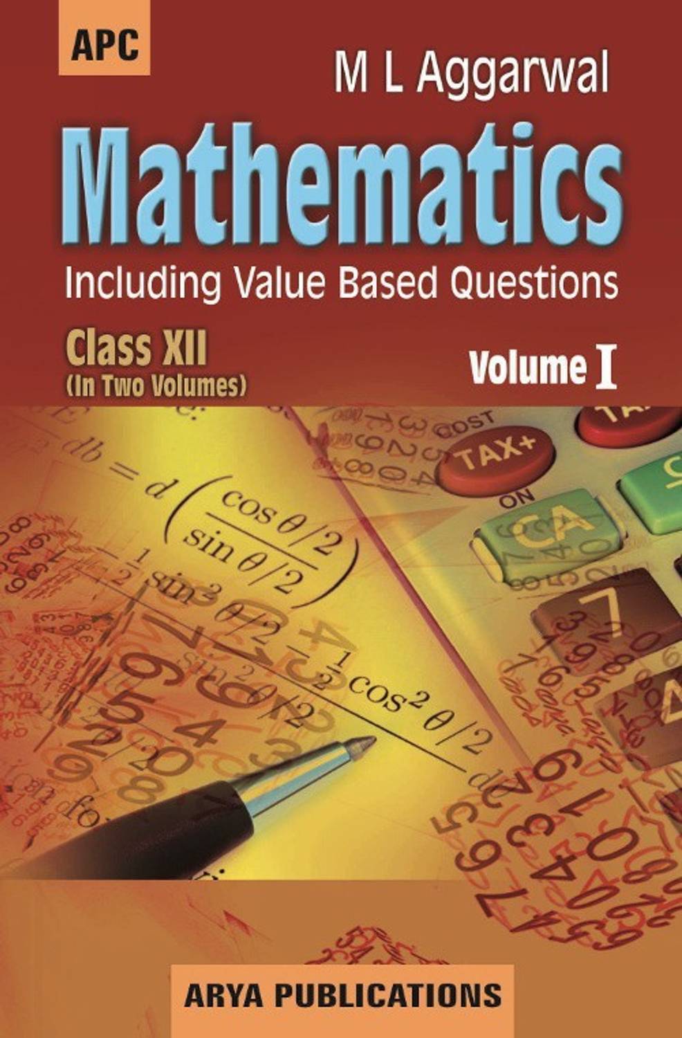 Mathematics (Volume I & II) Class- XII