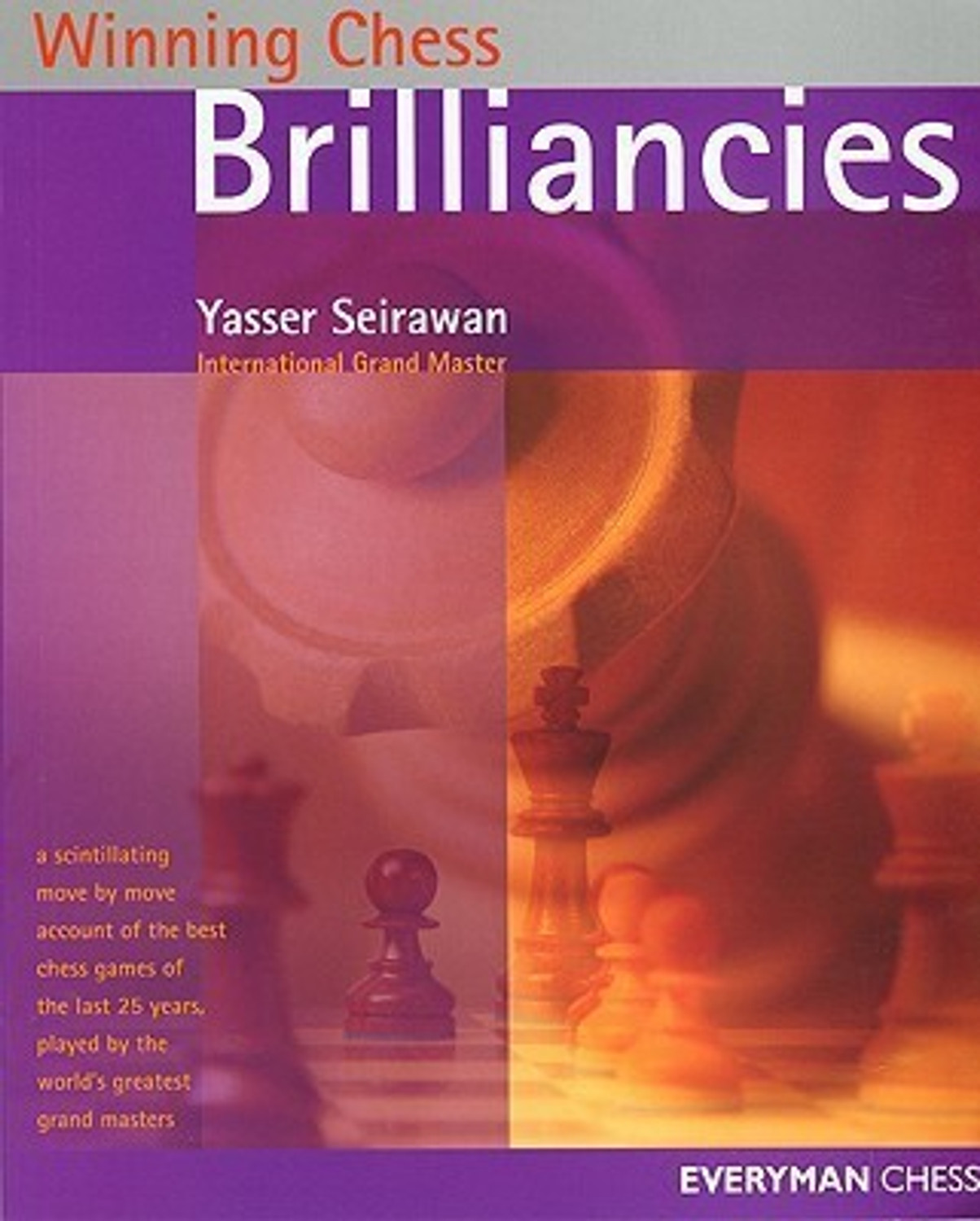 Image of Everyman Chess Winning Chess Brilliancies (English, Paperback, Seirawan Yasser)