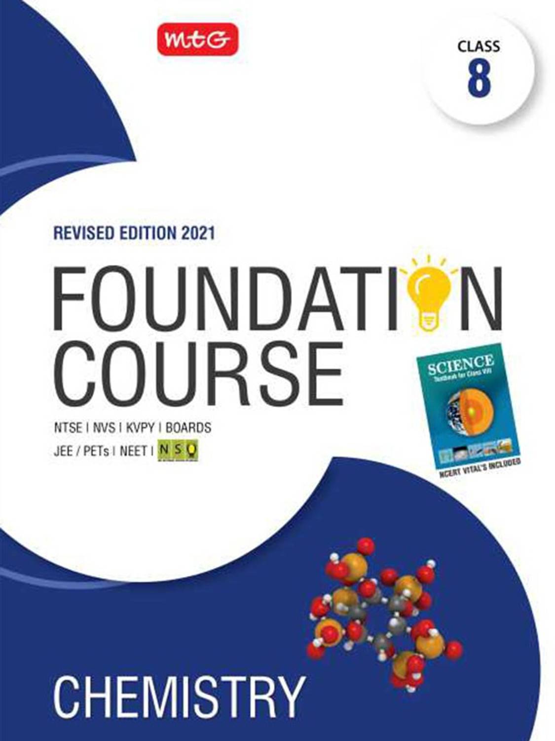 Chemistry Foundation Course for Jee/Neet/Olympiad - Class 8 MARCH 2021 Edition