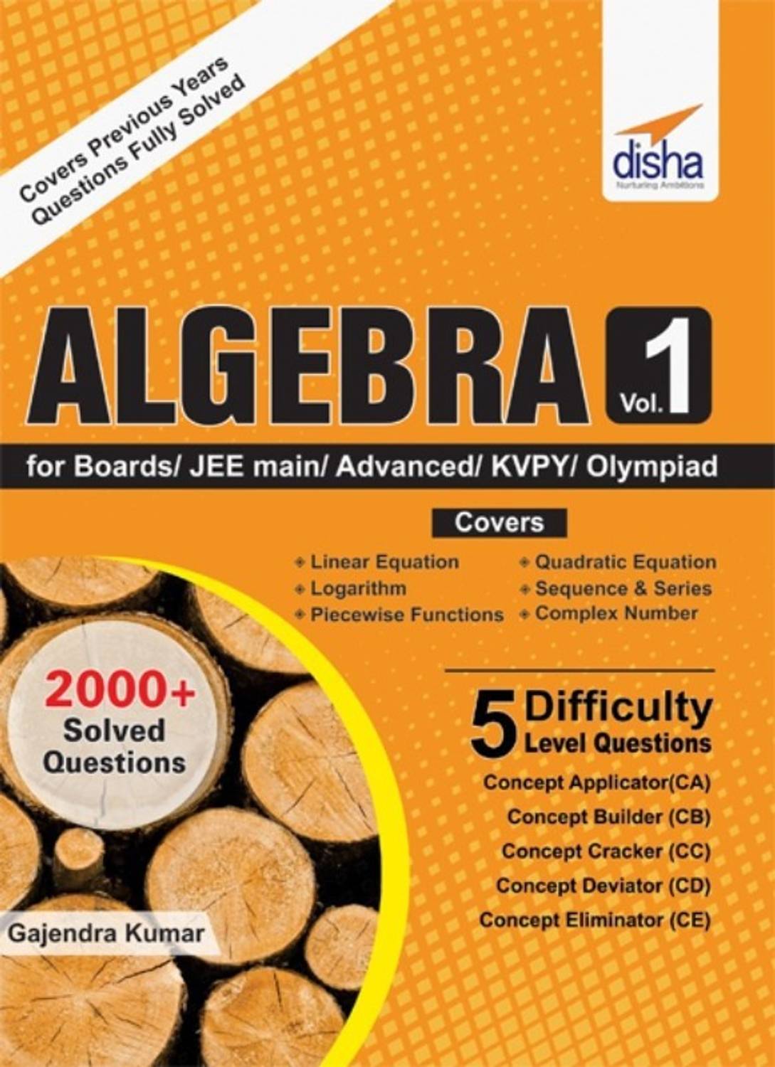 Algebra for Boards/ Jee Main/ Advanced/ Olympiads/ Kvpy