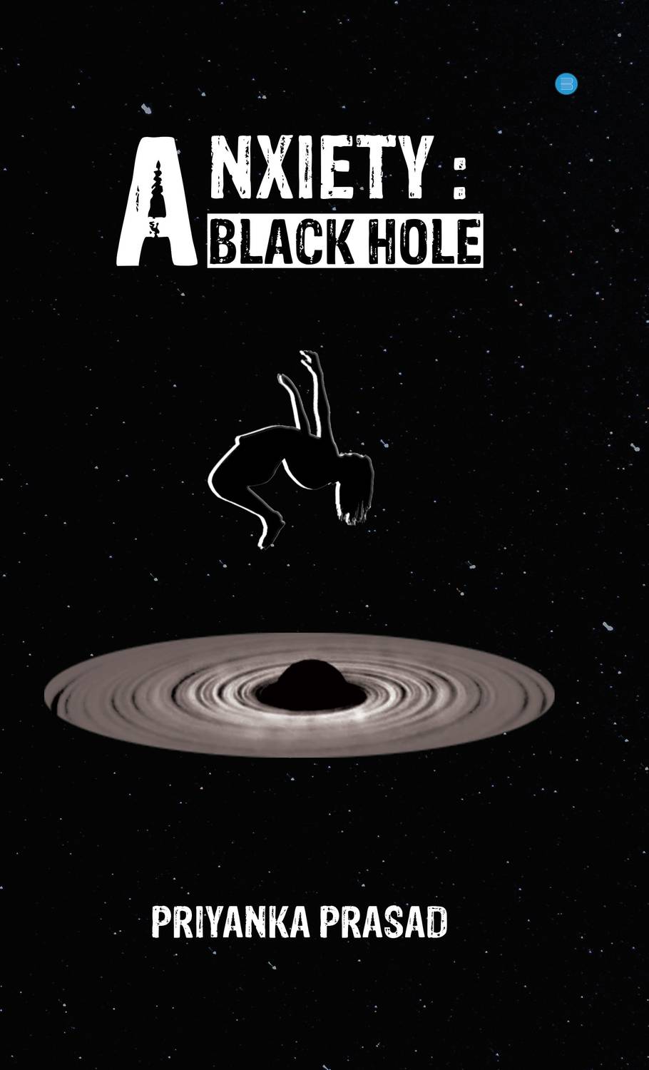 Anxiety: A Black Hole