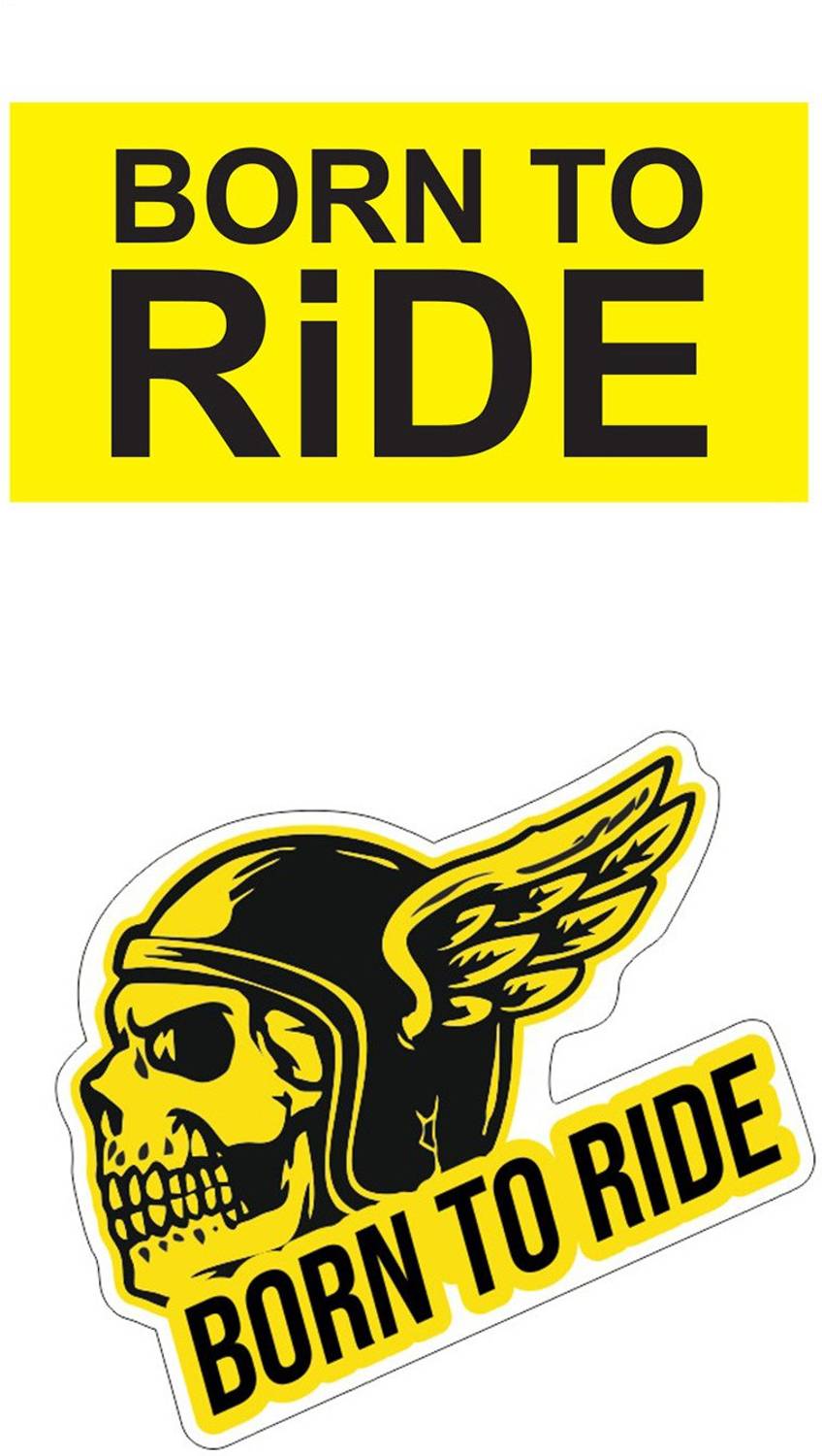 BORN TO RIDE Sticker & Decal for Bike