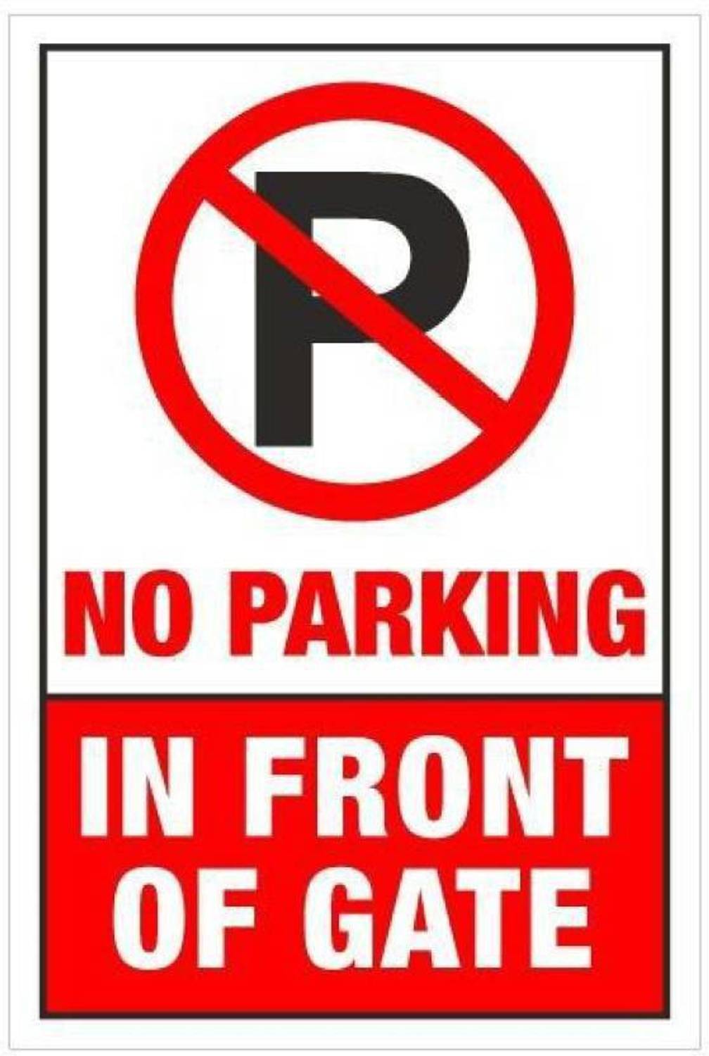 AGOG NO PARKING IN FRONT OF GATE Emergency Sign