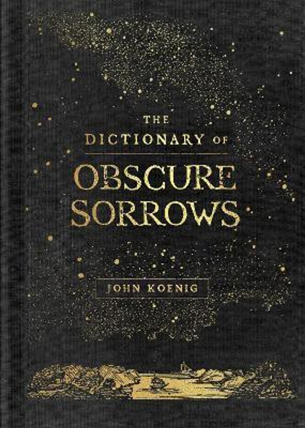 Image of The Dictionary of Obscure Sorrows