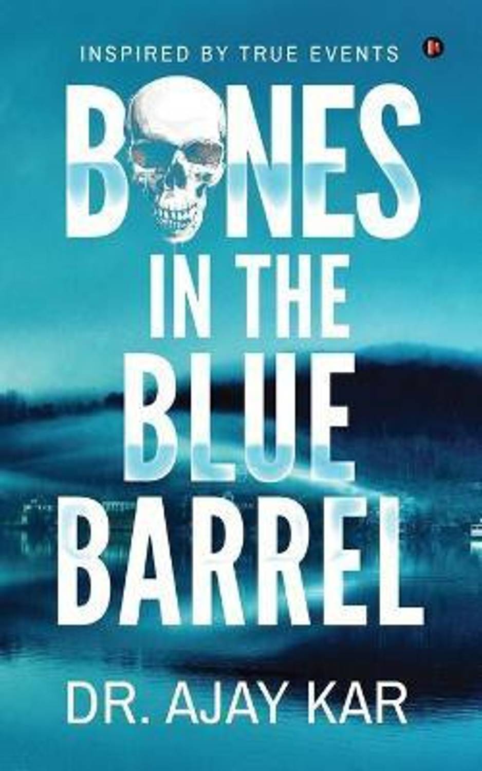 Bones in the Blue Barrel