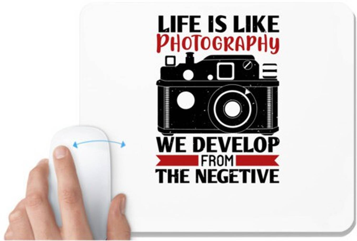 UDNAG White Mousepad 'Cameraman | LIFE IS LIKE PHOTOGRAPHY' for Computer / PC / Laptop [230 x 200 x 5mm] Non Slip Base Mousepad