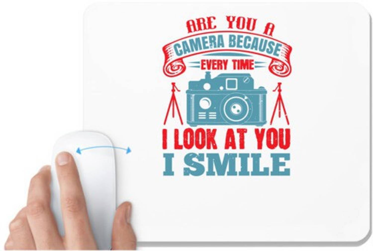 UDNAG White Mousepad 'Cameraman | ARE YOU A CAMERA BECAUSE' for Computer / PC / Laptop [230 x 200 x 5mm] Non Slip Base Mousepad