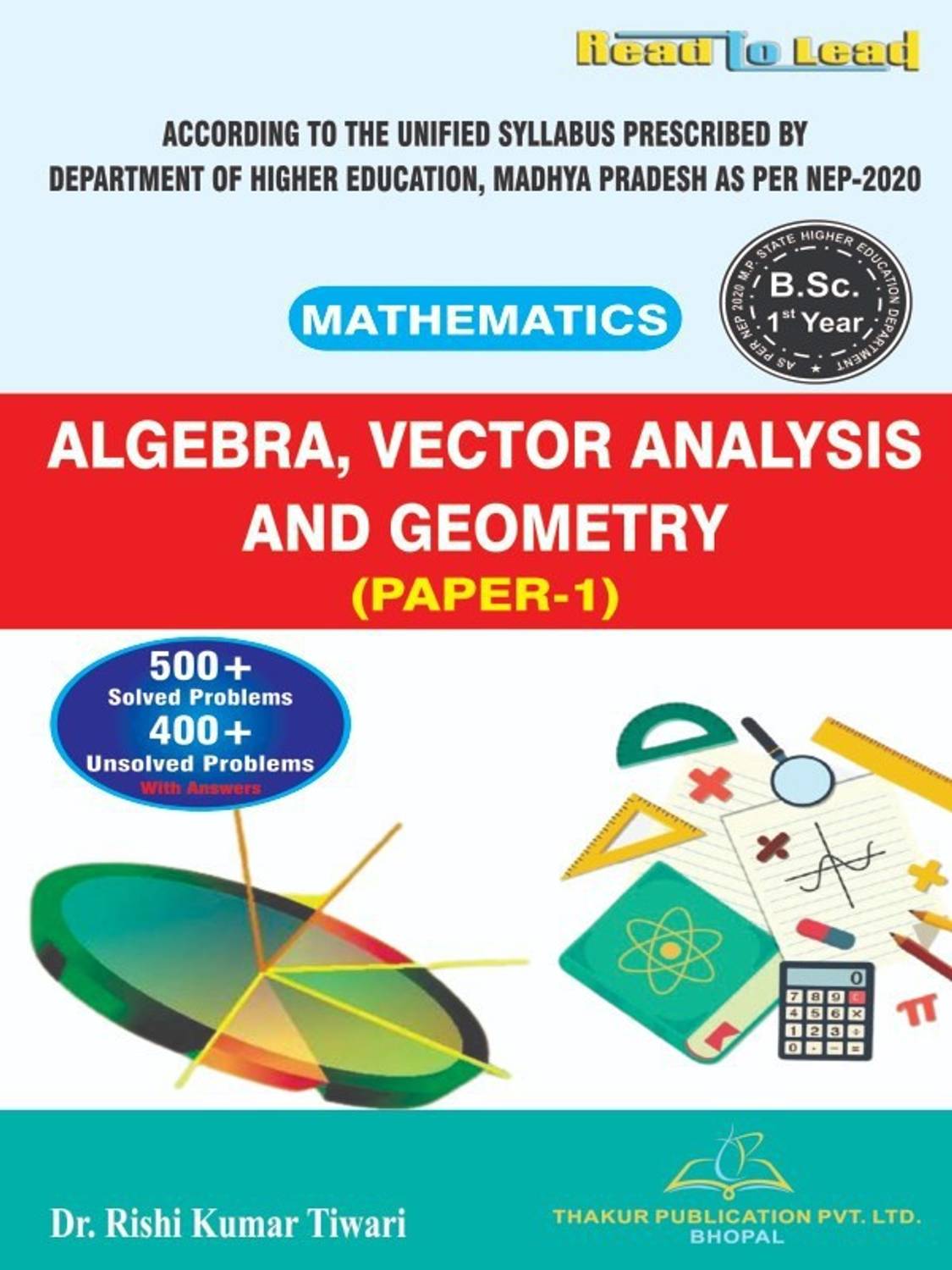Algebra, Vector Analysis And Geometry Mathematics (Paper-1) / B.SC- 1 YEAR (English) (NEP2020 Department Of Higher Education) Madhya Pradesh