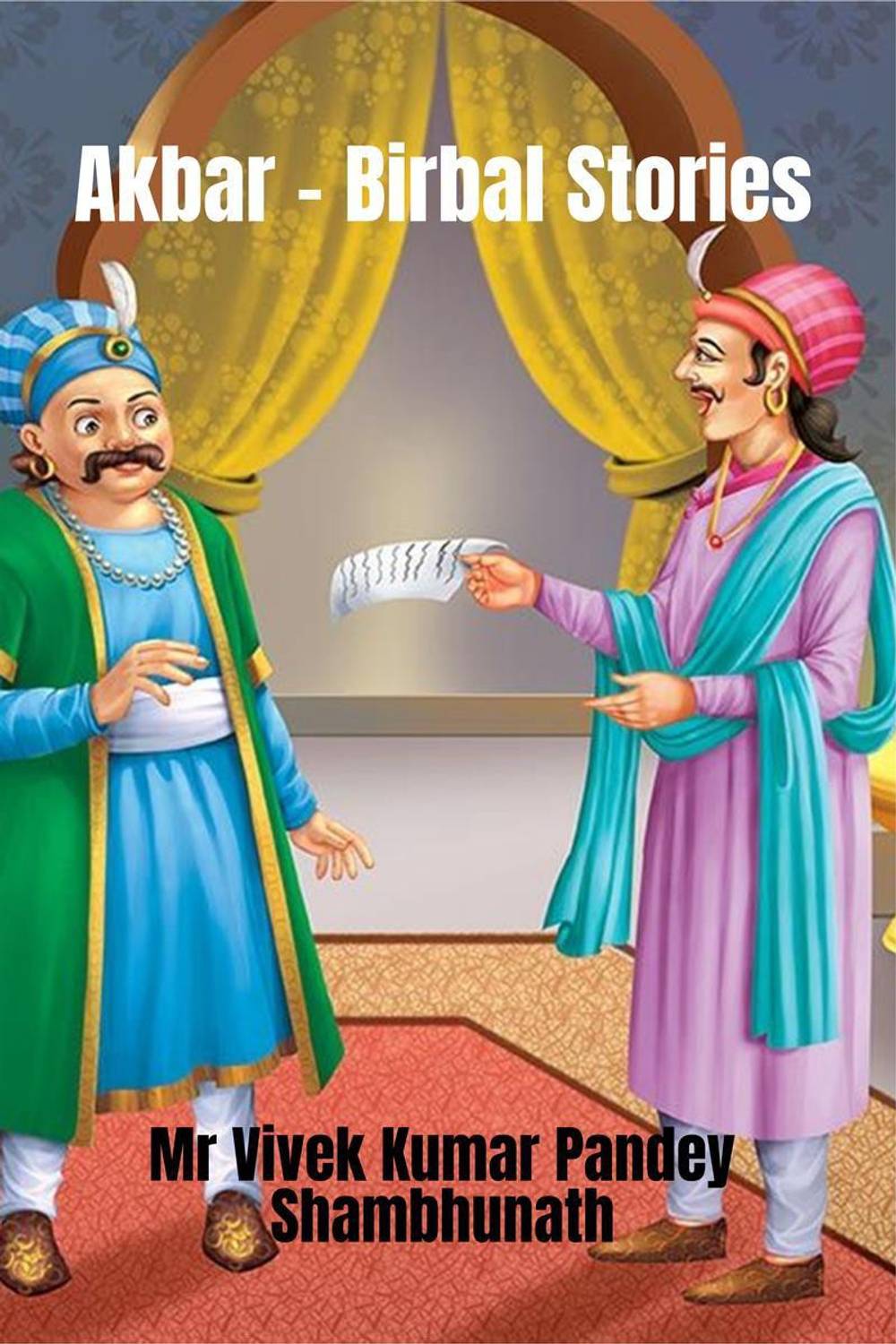 Akbar - Birbal Stories