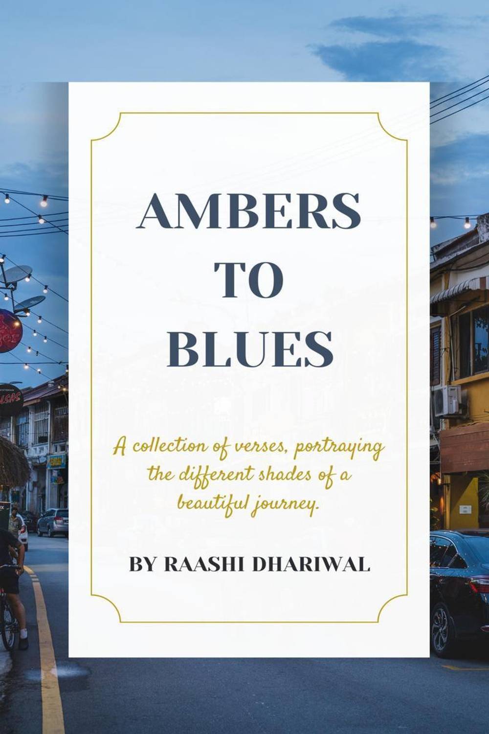 Ambers to Blues
