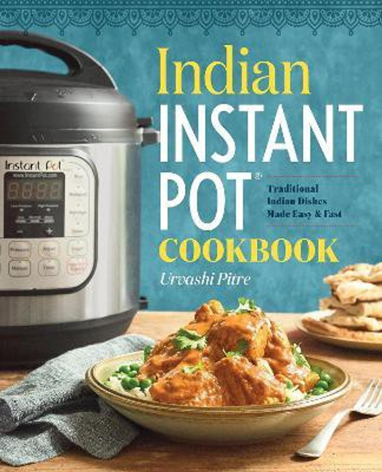 Image of Indian Instant Pot(R) Cookbook