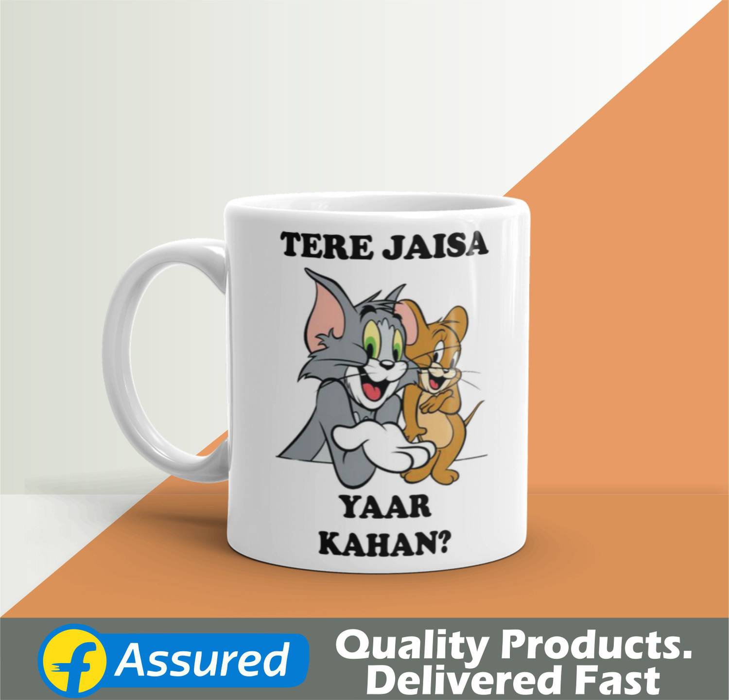 Artgenics Tom And Jerry Tere Jaisa yaar Kahan Printed Ceramic Coffee 325ml. Ceramic Coffee Mug