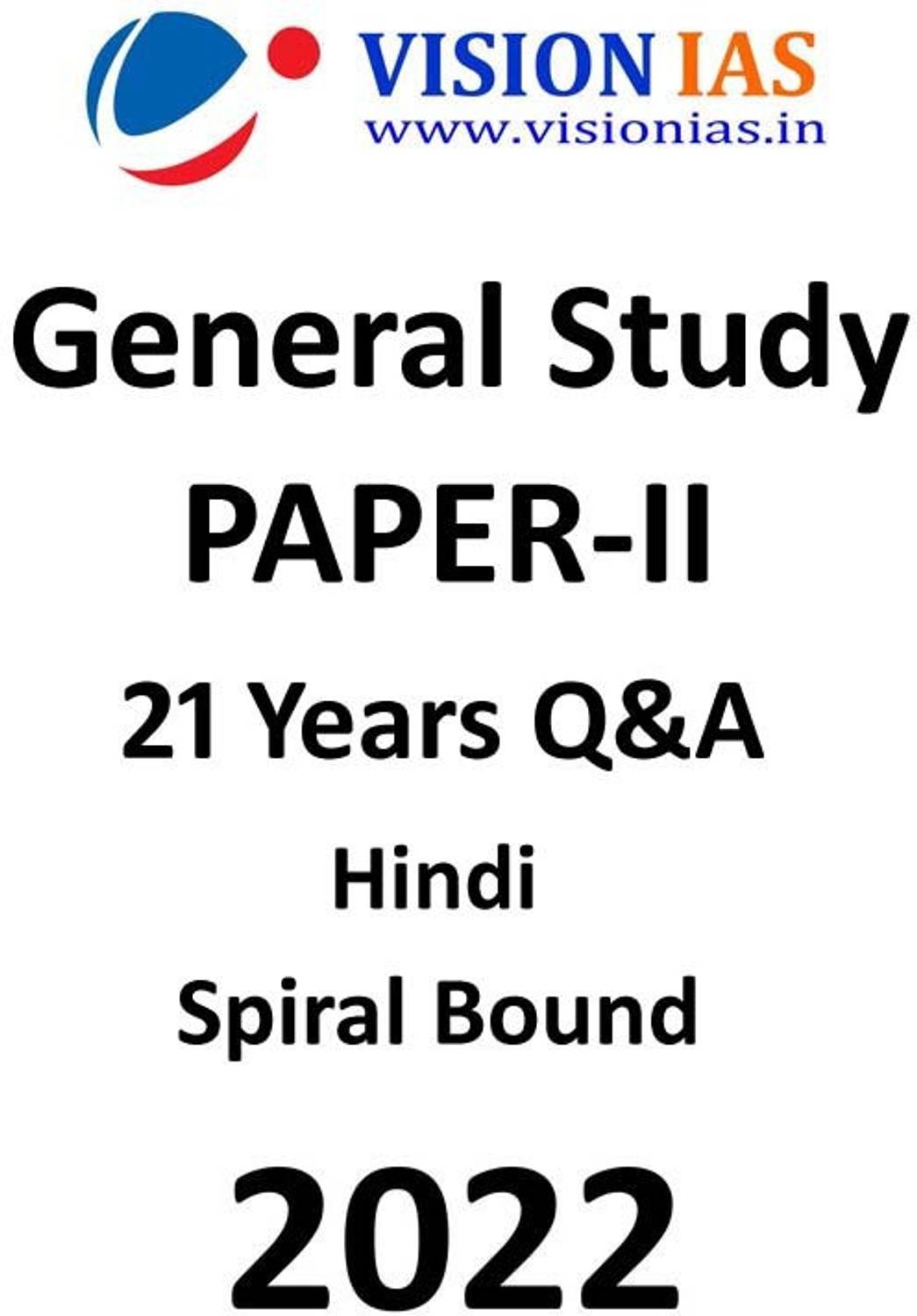 GS Paper 2 Vision IAS Notes With Previous 21 Years Question And