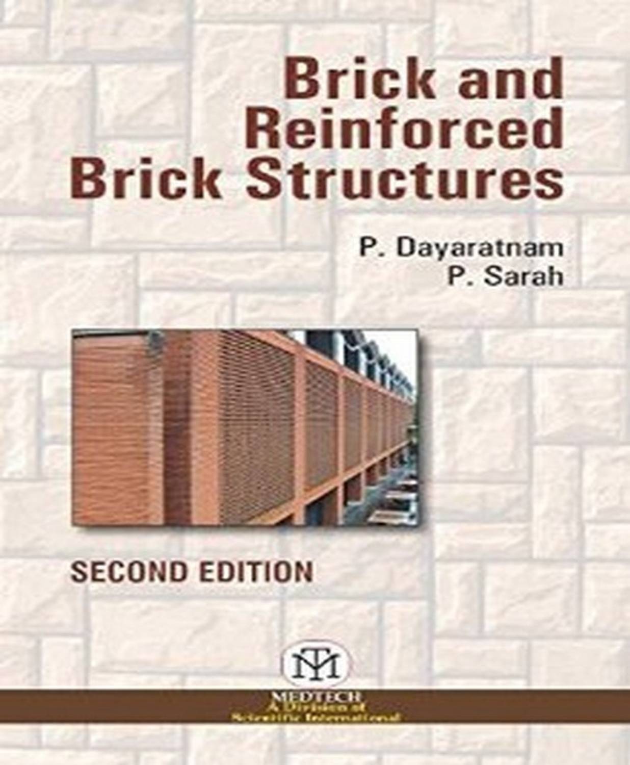 BRICK AND REINFORCED BRICK STRUCTURES, 2ND EDITION