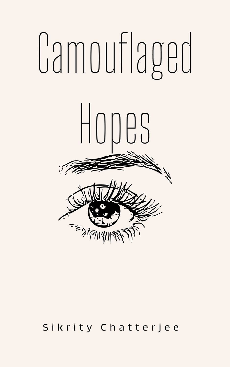 Camouflaged Hopes