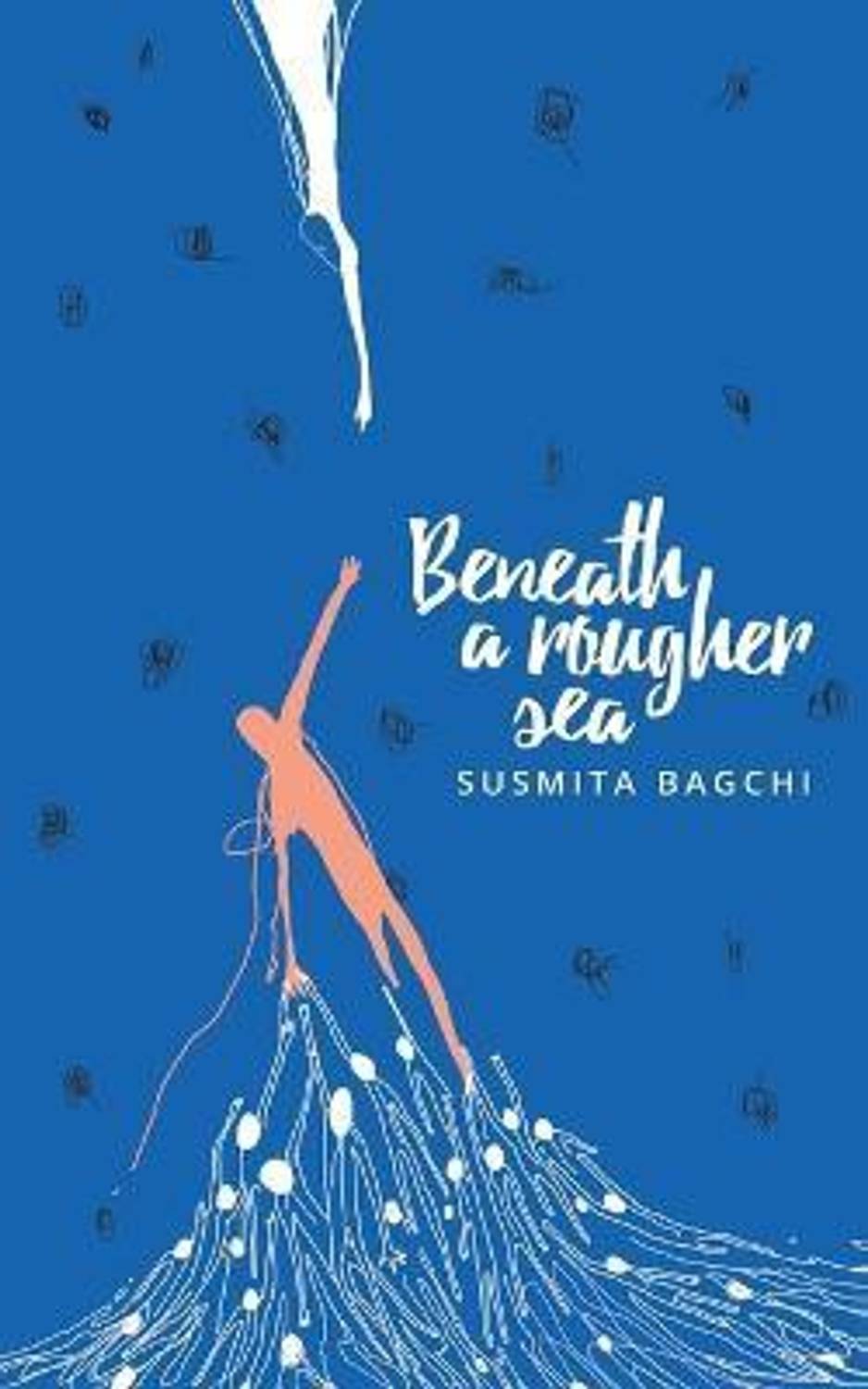 Beneath a Rougher Sea