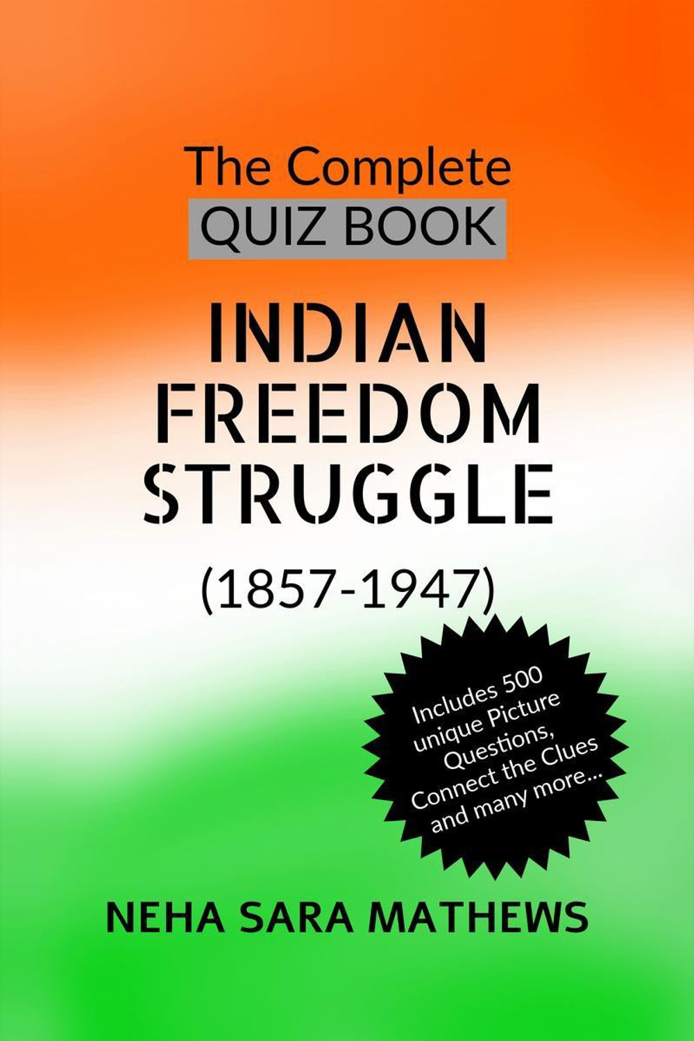 Image of The Complete QUIZ BOOK INDIAN FREEDOM STRUGGLE