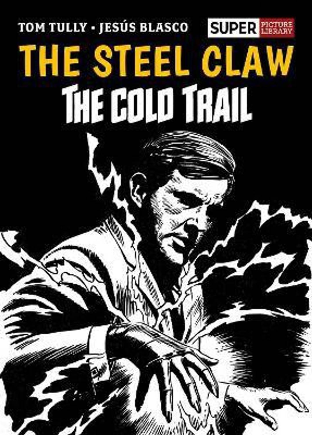 The Steel Claw: The Cold Trail: Buy The Steel Claw: The Cold Trail