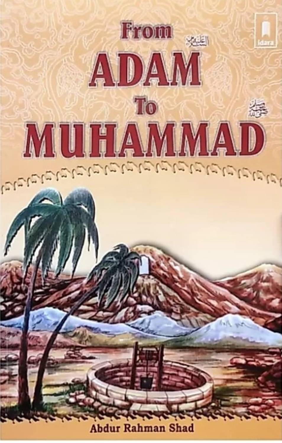 From Adam To Muhammad (SAW) In English