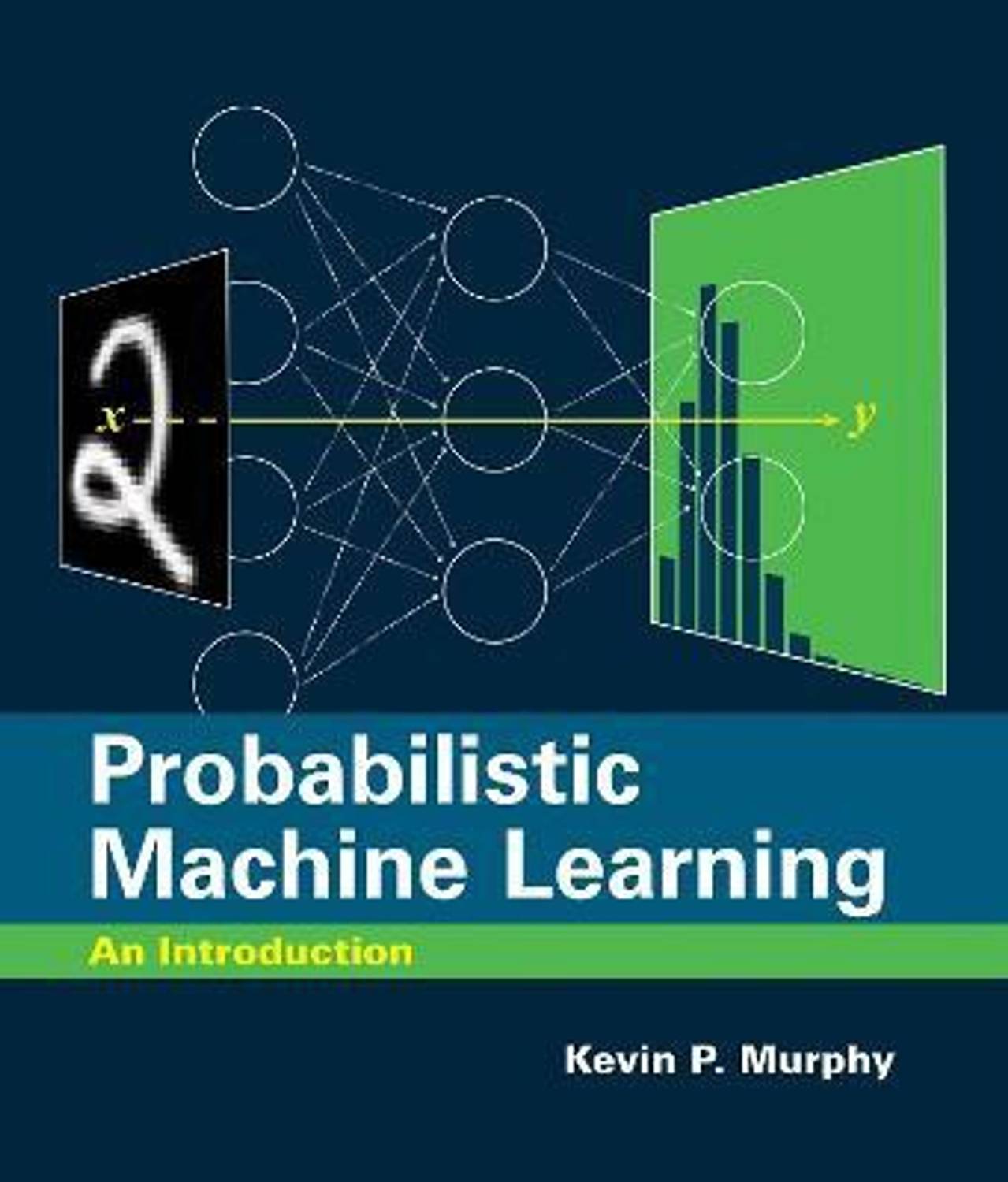 Probabilistic Machine Learning: Buy Probabilistic Machine Learning