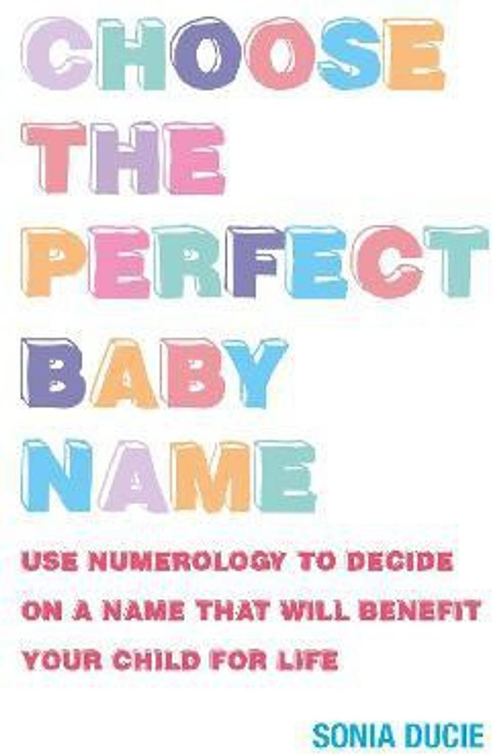 Choose the Perfect Baby Name