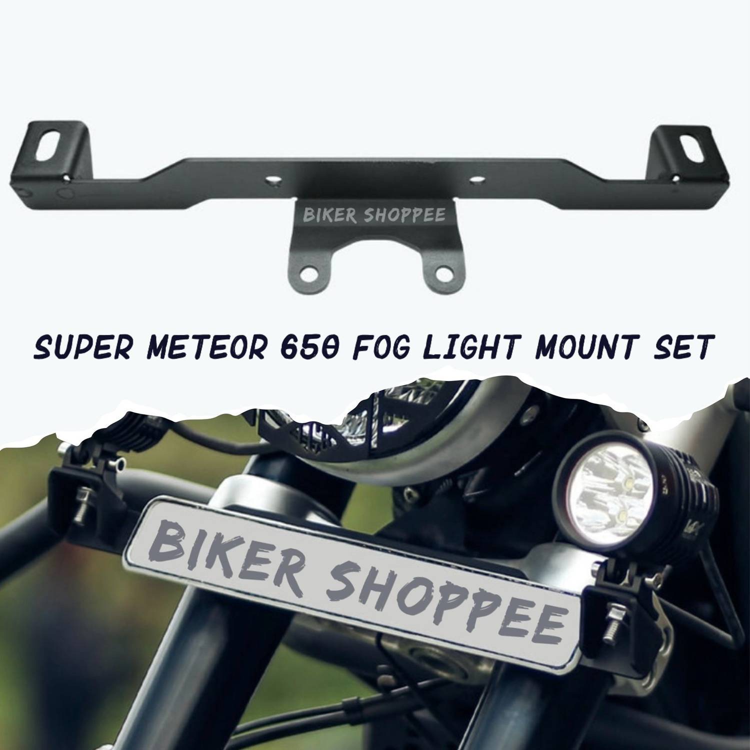 BIKER SHOPPEE SUPER METEOR 650 FOG LIGHT MOUNT SET Bike Headlight Mount