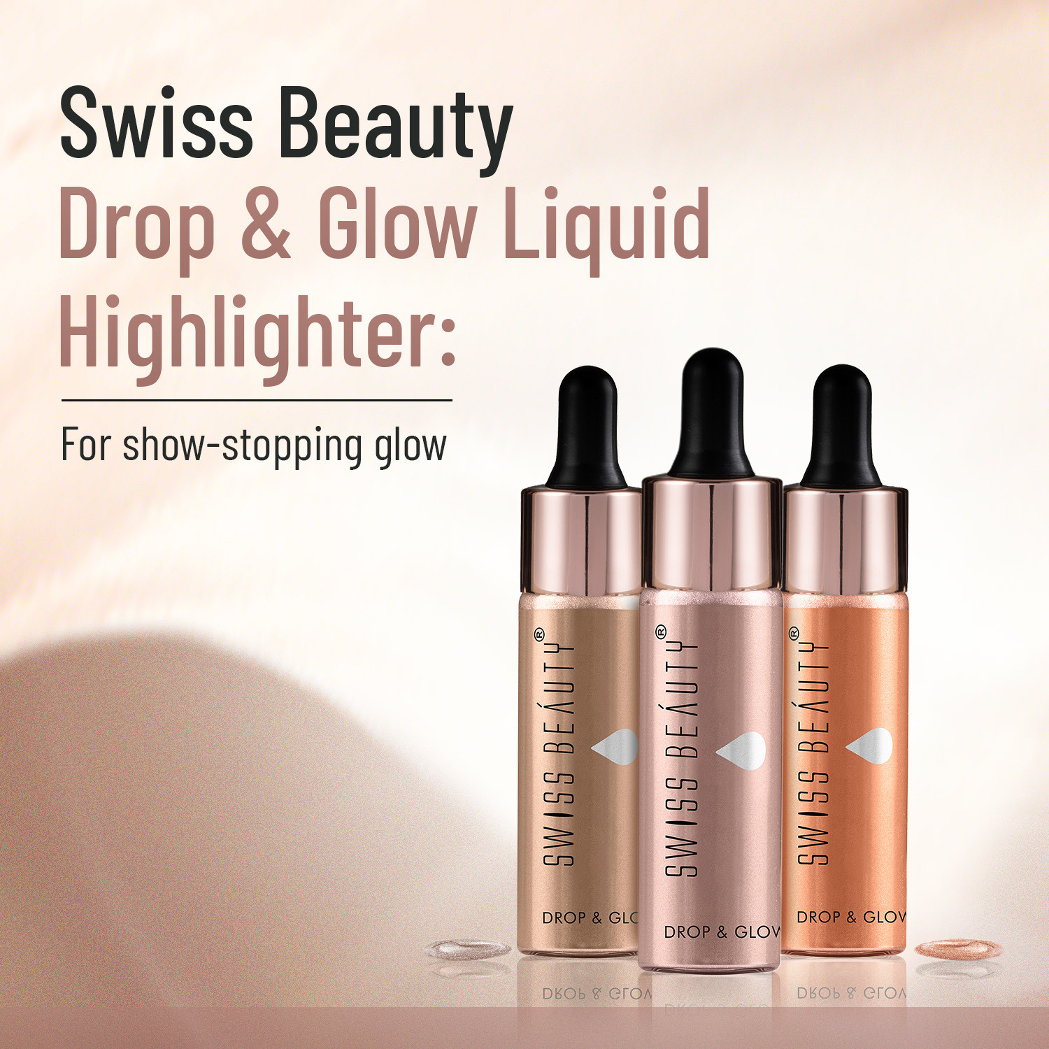 Image of SWISS BEAUTY Drop & Glow Liquid Highlighter | Dewy Illuminating Glow Finish Highlighter