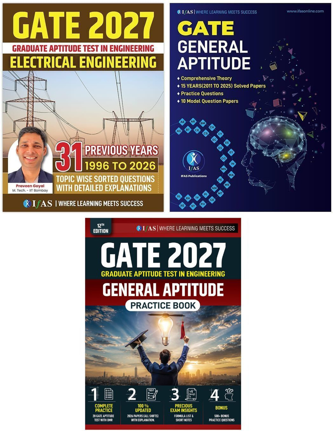Image of GATE Electrical + GATE Instrumental + General Aptitude Practice - 2027 | General Aptitude (Theory & Practice) [Set of 3 Books] | Unit Wise Sorted with Detailed Solutions (1996-2026) | Best Seller Previous Year Question Paper (PYQ) Book for GATE Electrical Engineering 2027 & GATE General Aptitude 2027 Examinations in India | IFAS