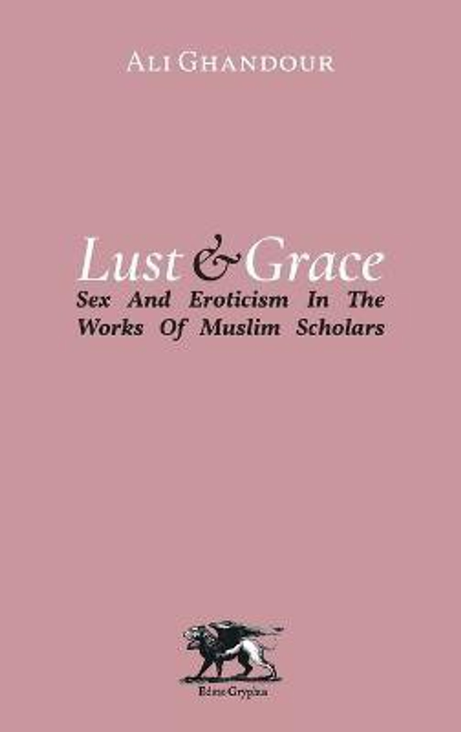 Image of Lust and Grace