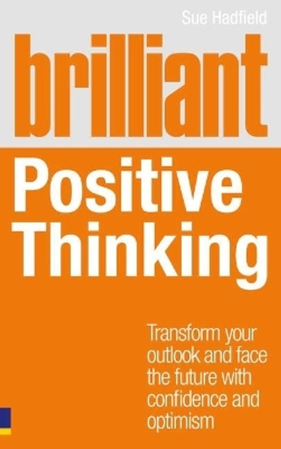 Brilliant Positive Thinking