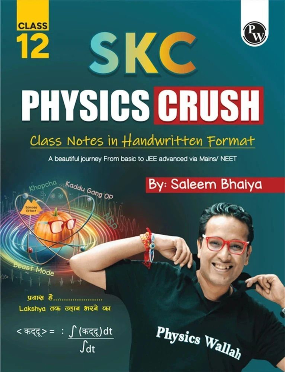 Image of PW SKC Physics Crush Class 12 Handwritten Format Notes By Saleem Sir For JEE and NEET Exams | A Beautiful Journey From Basic to JEE Advanced via JEE / NEET
