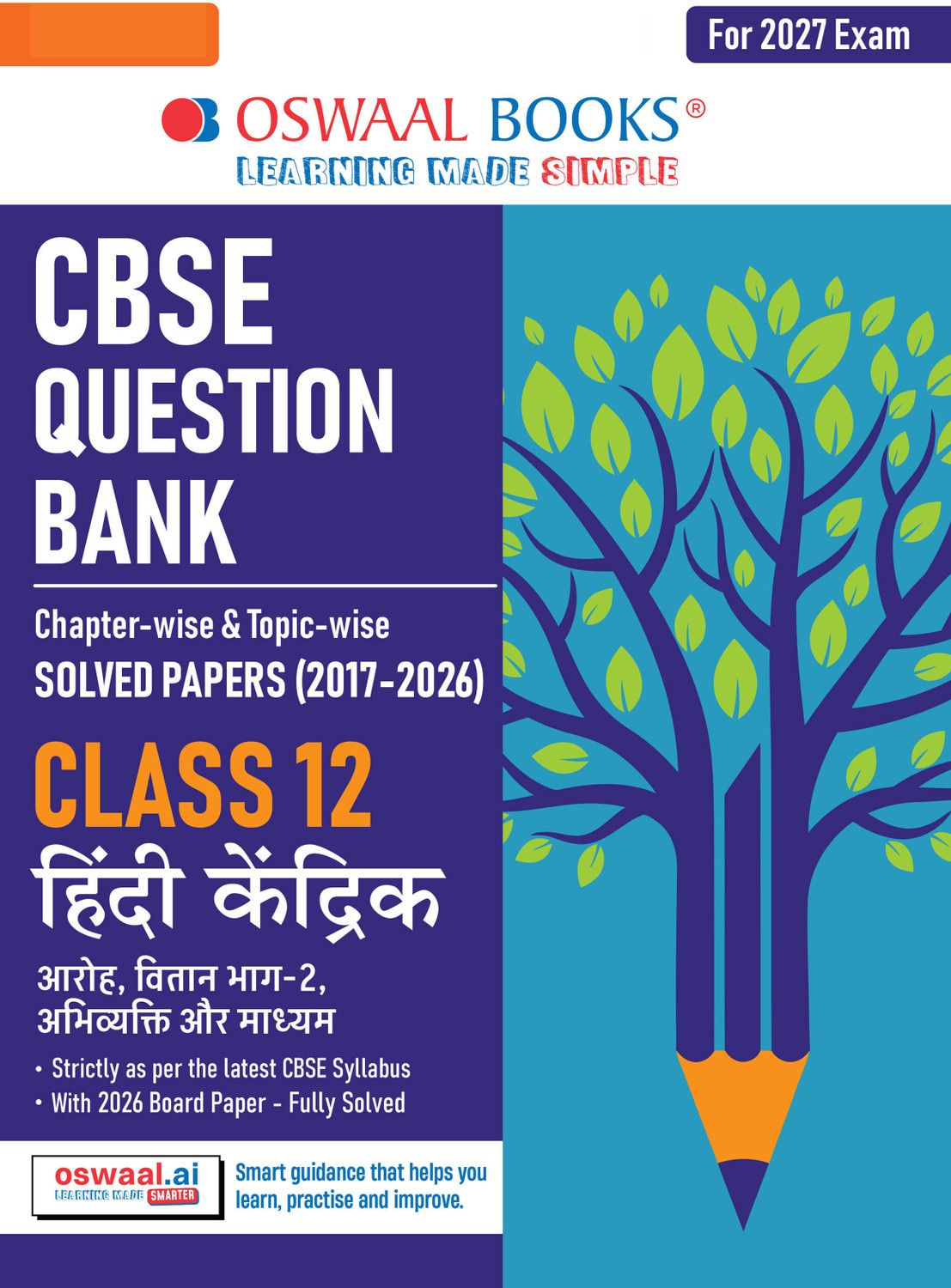 Image of CBSE Class 12 Hindi Core Question Bank | Chapter & Topic-wise Solved Papers (2017 2026) | Based on Syllabus (April 2026) | Includes 2026 Papers | | For 2027 Exam