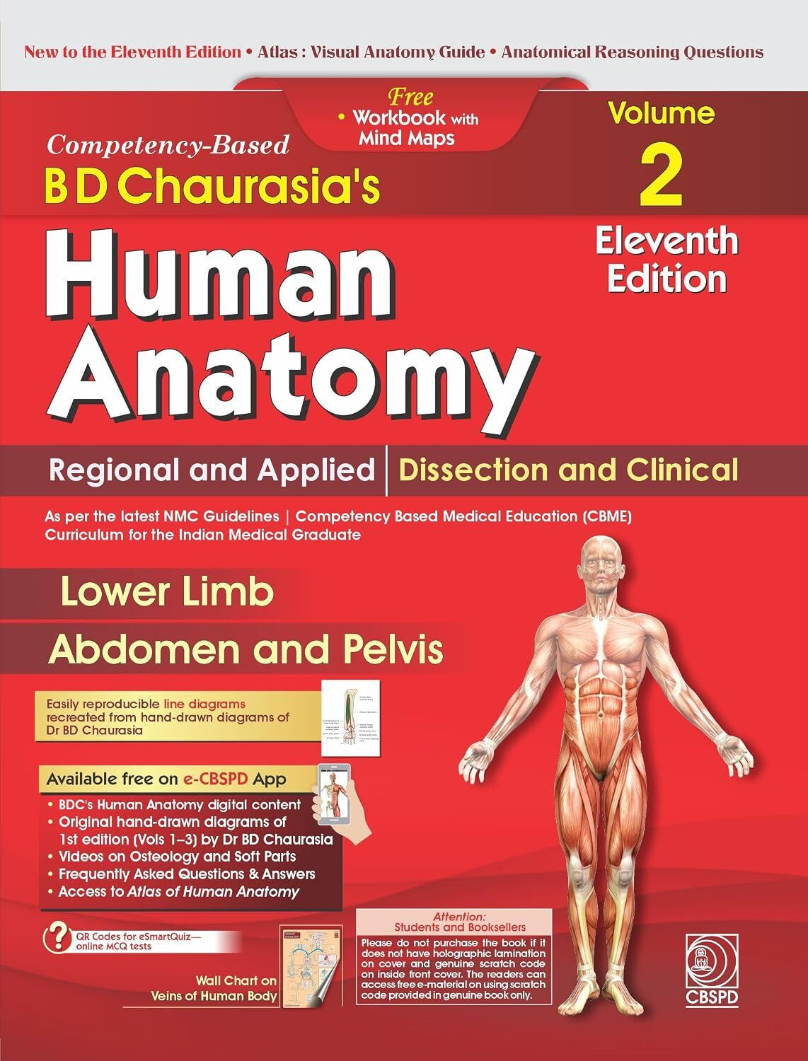 Image of B D Chaurasia's Human Anatomy Vol. 2, 11th Edition | Regional and Applied Dissection and Clinical : Lower Limb, Abdomen and Pelvis with Free Workbook and Mind Maps (PB 2027)