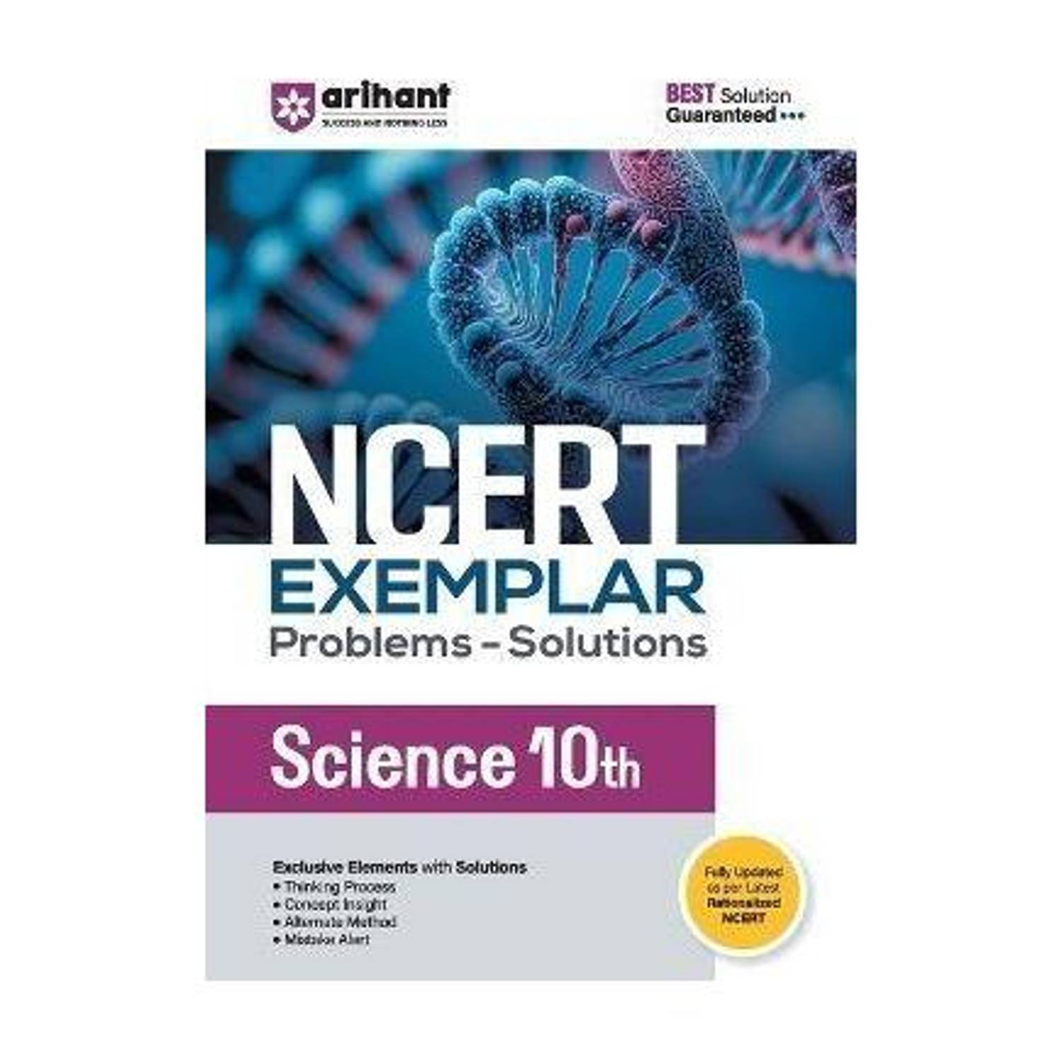 Arihant NCERT Exemplar Science Class 10th Problems & Solutions with Exclusive Elements Thinking Process, Concept Insight, Mistake Alert | For Exam 2026-27