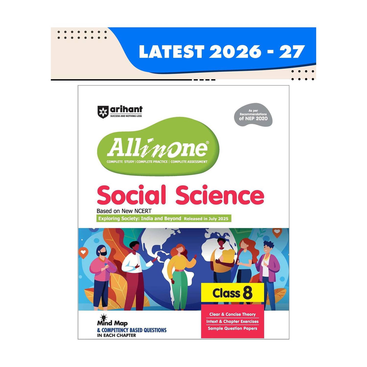 Arihant All in One Social Science Class 8 Book 2025-26 Based on New NCERT & NEP 2020 Mind Maps, Intext & Chapter Exercises, Competency Based Questions