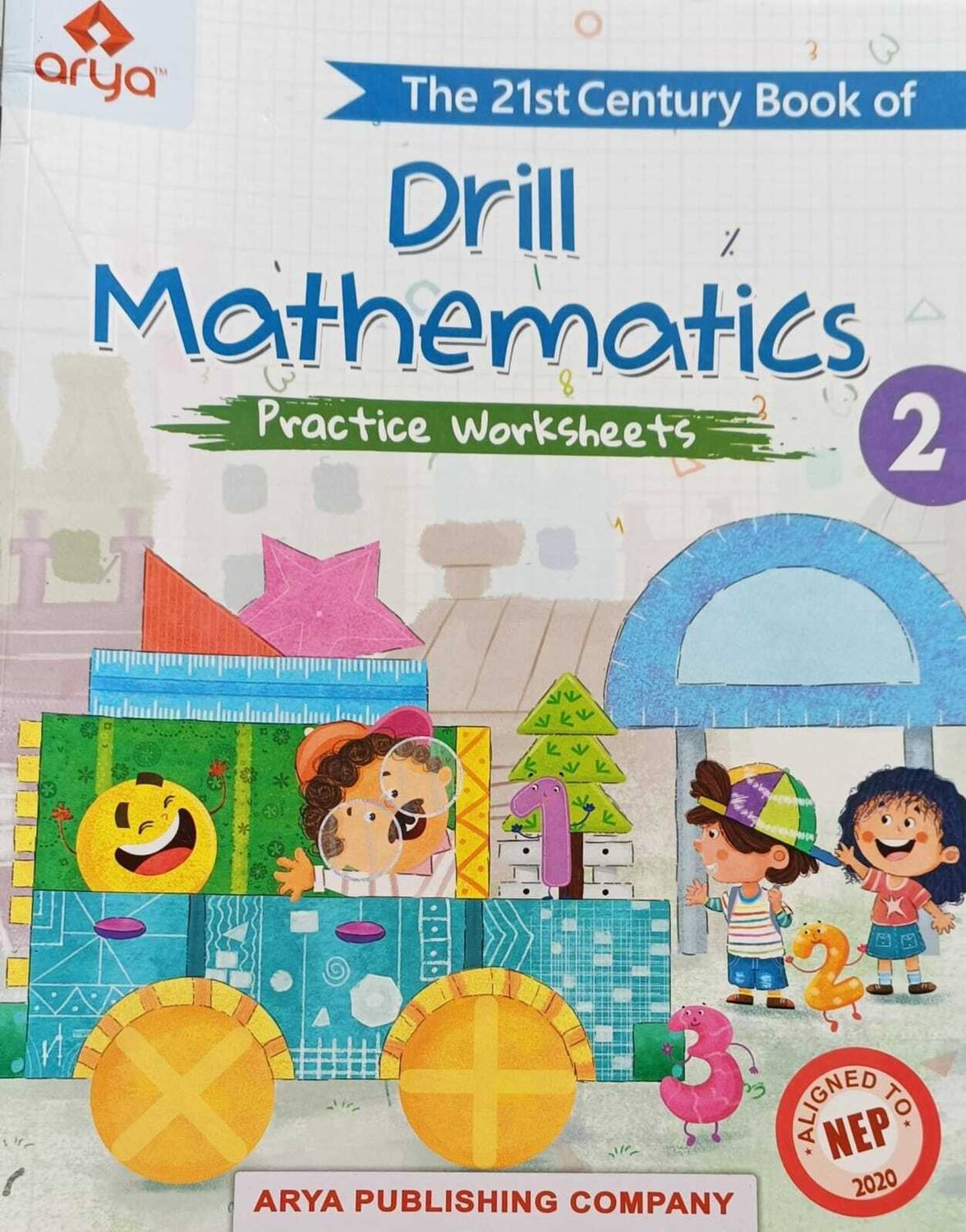 THE 21ST CENTURY BOOK OF DRILL MATHEMATICS PRACTICE WORKSHEETS CLASS 2