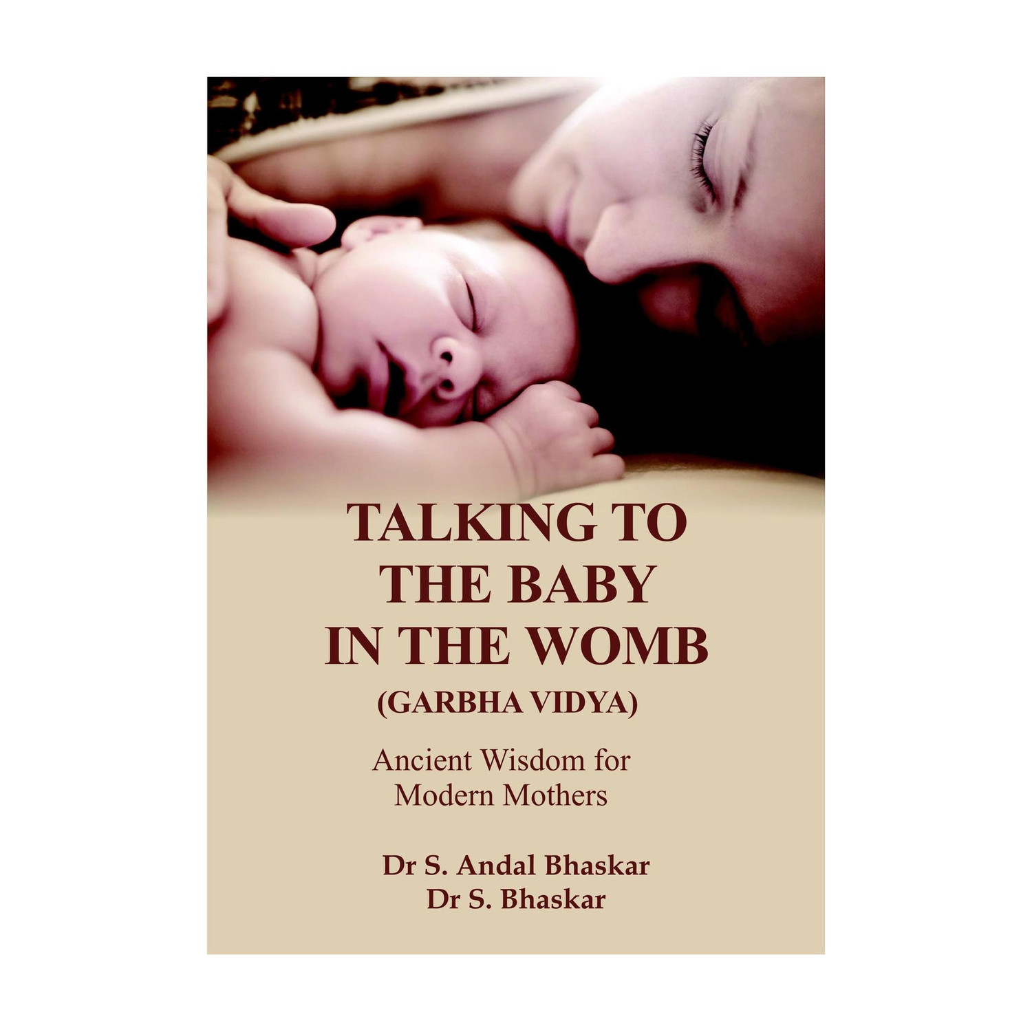 Image of TALKING TO THE BABY IN THE WOMB - GARBHA VIDYA (Paperback, DR. ANDAL BHASKAR)