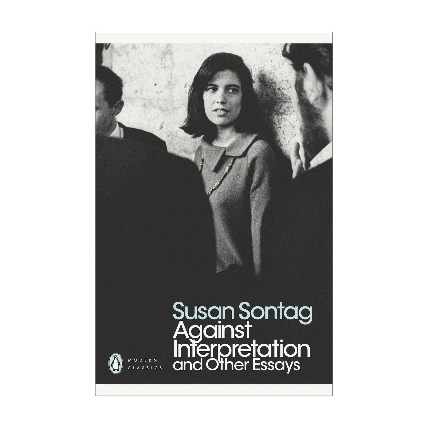 Against Interpretation and Other Essays