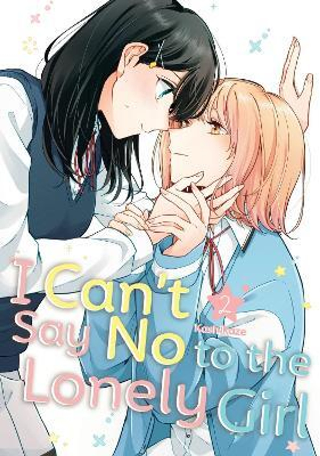 Image of Kodansha America, Inc I Can't Say No to the Lonely Girl 2 (English, Paperback, Kashikaze)