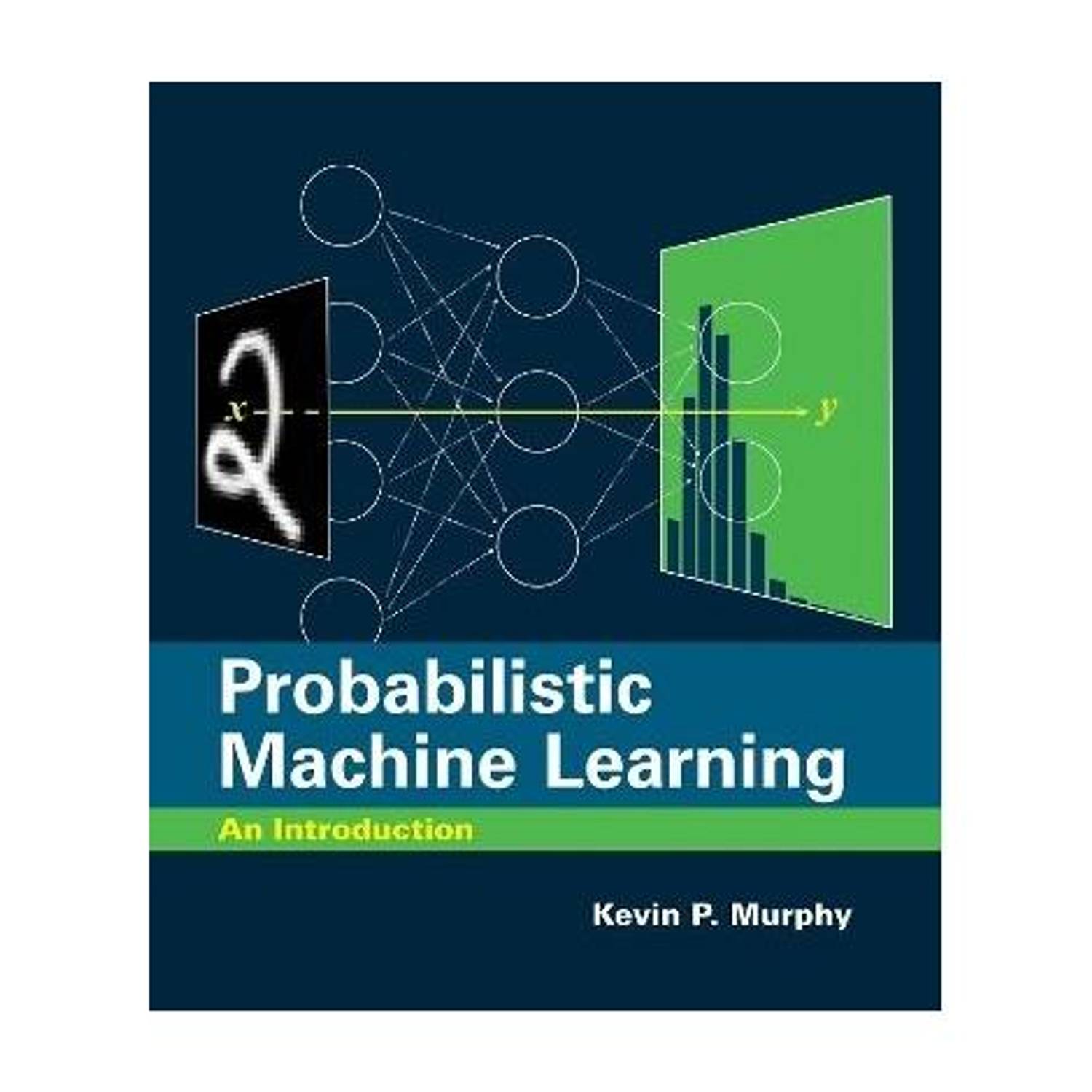 Probabilistic Machine Learning: Buy Probabilistic Machine Learning