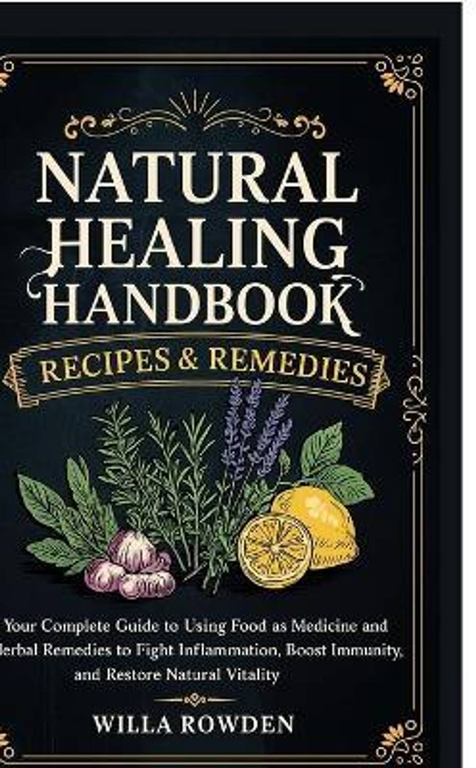Grapevine Natural Healing Handbook Recipes & Remedies - Image 1