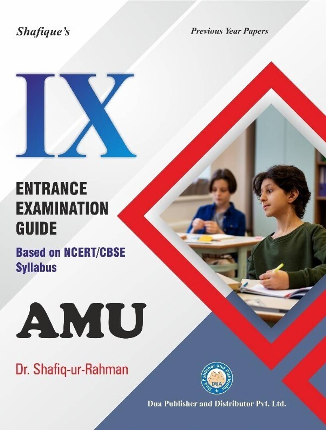 IX Entrance Examination Guide for AMU