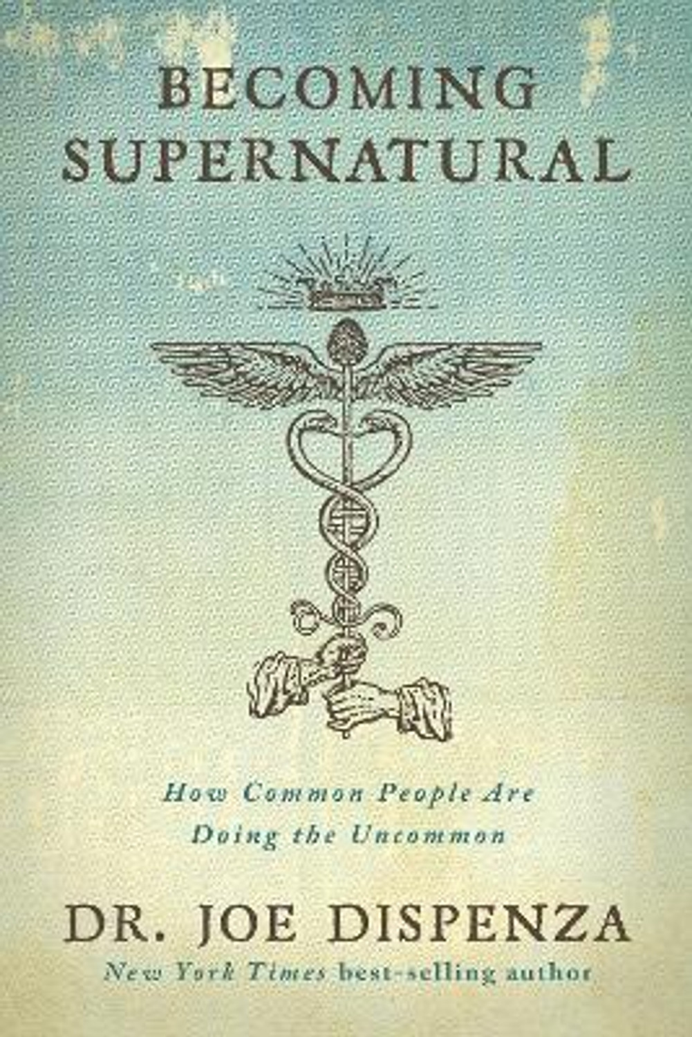 Image of Becoming Supernatural