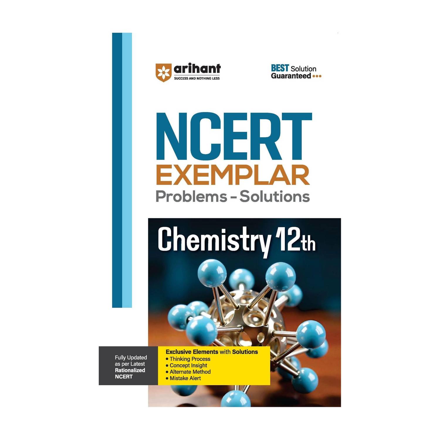Arihant NCERT Exemplar Chemistry Class 12th Problems & Solutions with Exclusive Elements Thinking Process, Concept Insight, Mistake Alert | For Exam 2026-27