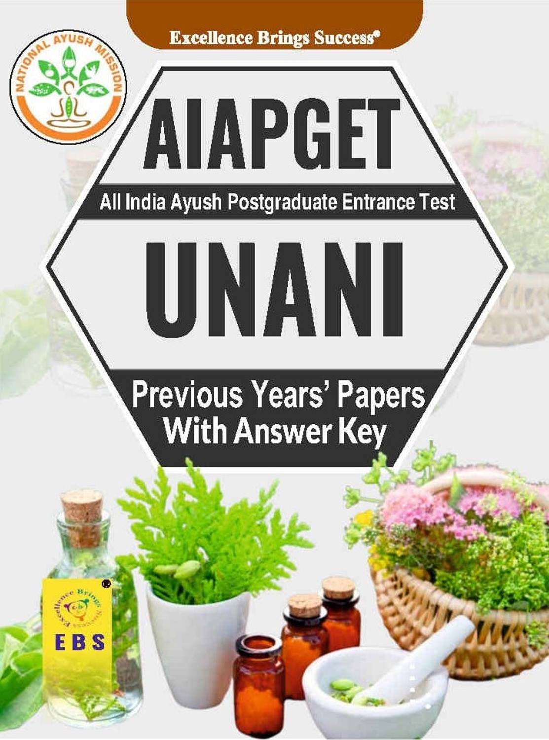 AIAPGET Unani Exam Previous Year's Papers (English Medium) - AIAPGET Unani Exam Book