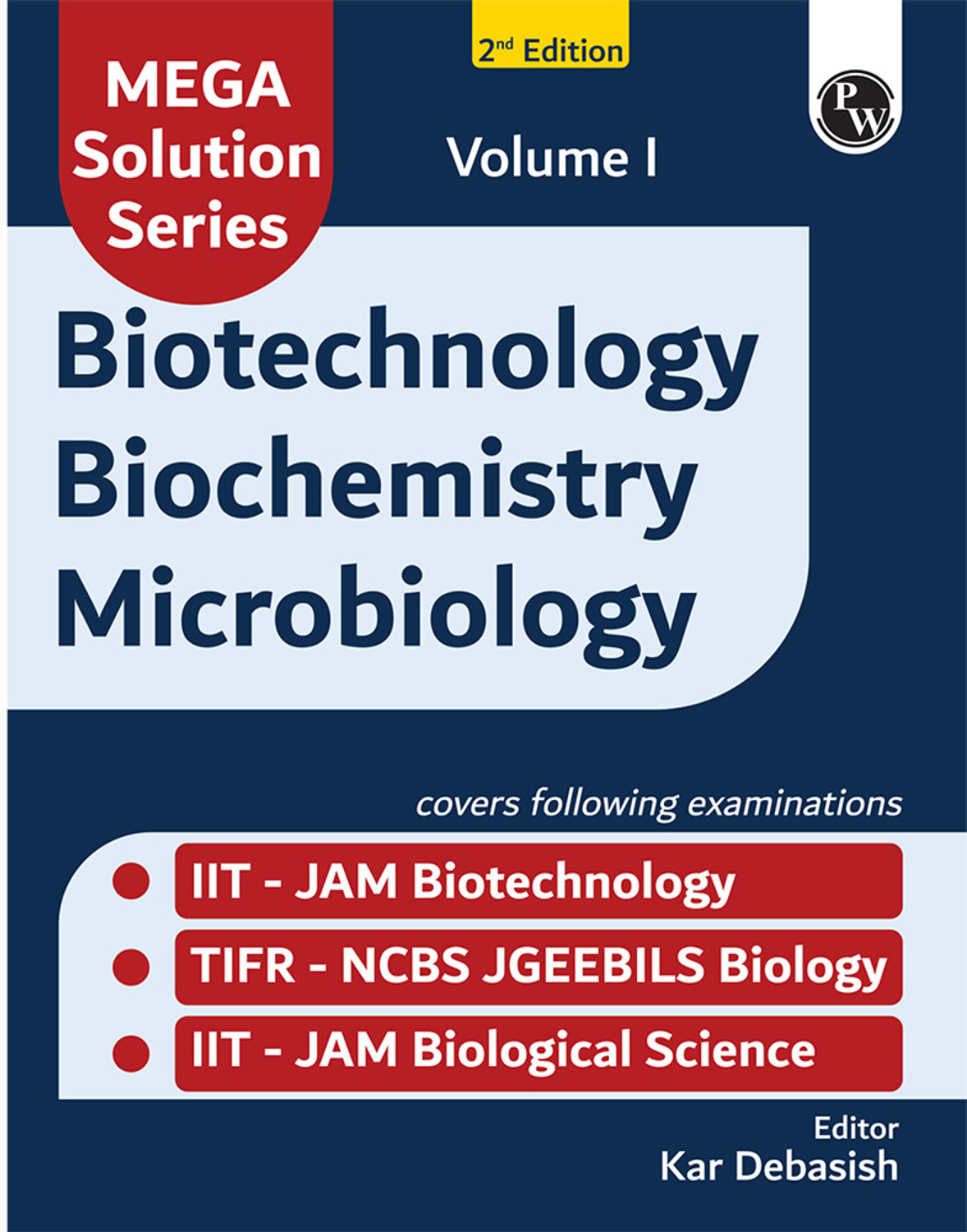 Image of PW Mega Solution Series Biotechnology Biochemistry Microbiology Vol 1 By Debasish Kar