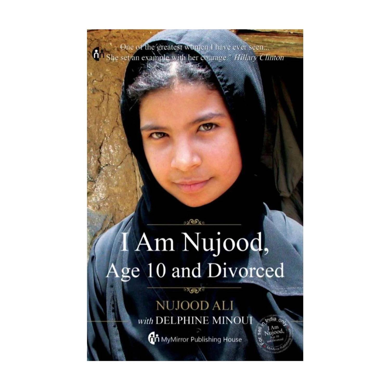 I am Nujood, Age 10 and Divorced